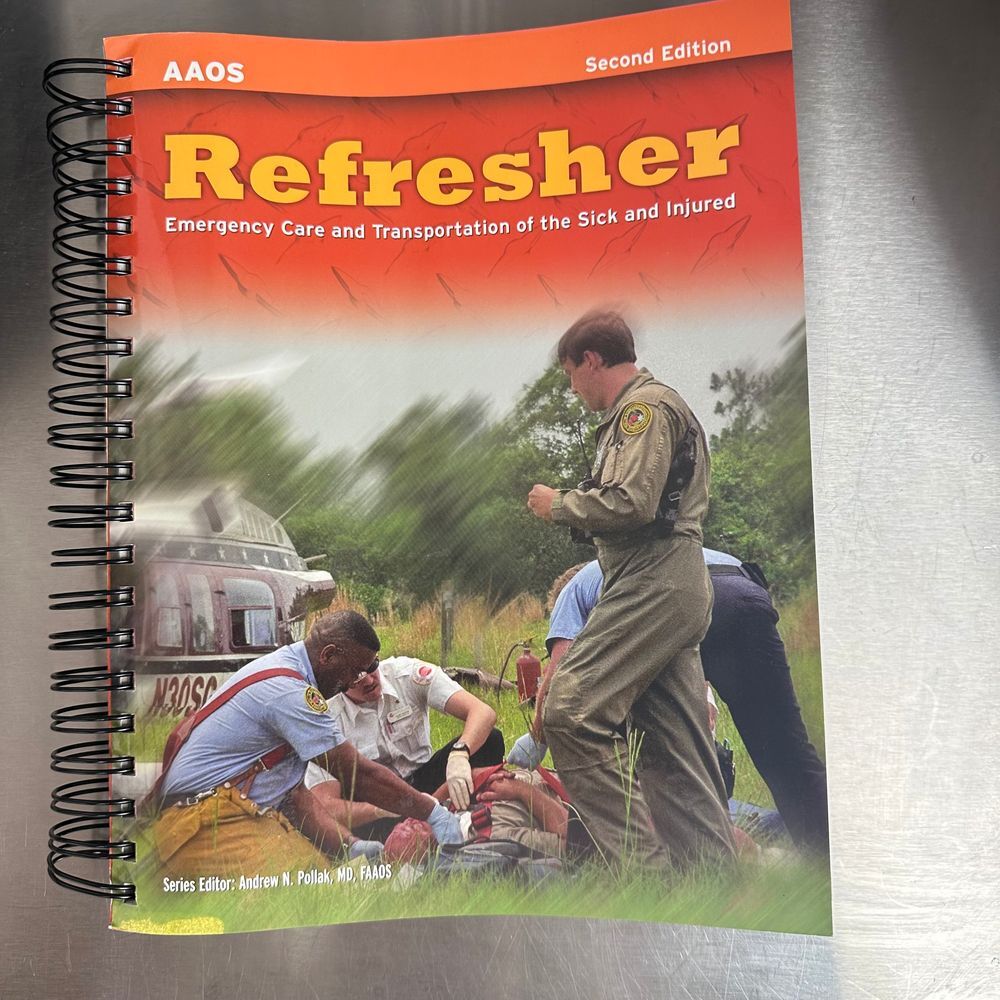 AAOS Refresher Emergency Care and Transportation of the‎ Sick and Injured 2nd Ed